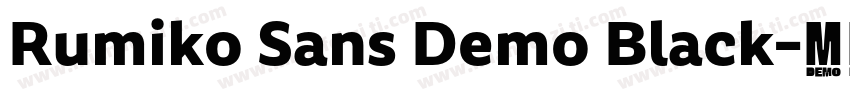 Rumiko Sans Demo Black字体转换